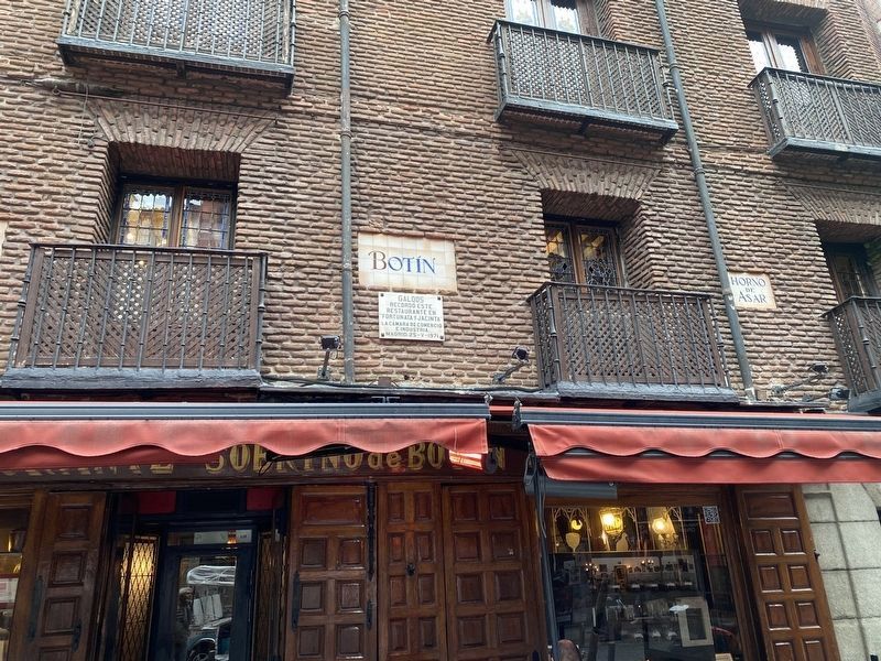 Restaurante Sobrino de Botín: “Fortunata y Jacinta” Marker - wide view. Click for full size. Restaurante Sobrino de Botín: “Fortunata y Jacinta” Marker - wide view image. Click for full size.