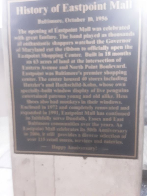 History of Eastpoint Mall Marker. Click for full size. History of Eastpoint Mall Marker image. Click for full size.