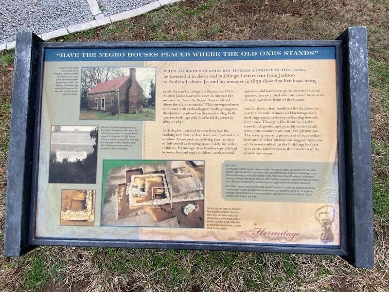 "Have the Negro Houses Placed Where the Old Ones Stands" Marker. Click for full size. "Have the Negro Houses Placed Where the Old Ones Stands" Marker image. Click for full size.