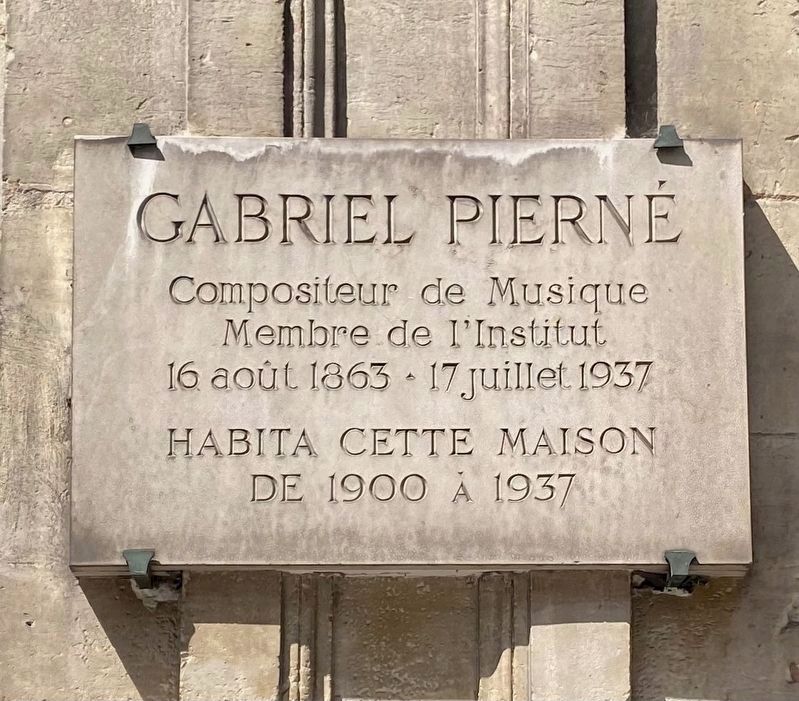 Gabriel Pierné Marker. Click for full size. Gabriel Pierné Marker image. Click for full size.