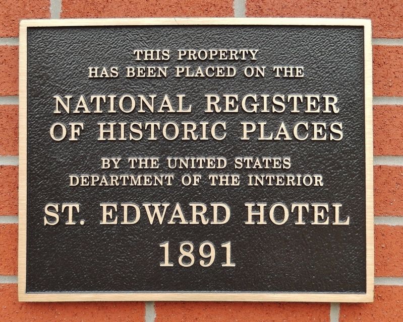 St. Edward Hotel Marker image. Click for full size.