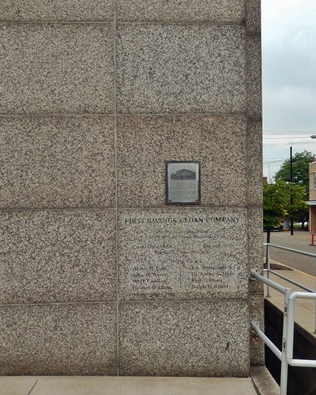 The First Savings & Loan Co. Marker. Click for full size. The First Savings & Loan Co. Marker image. Click for full size.