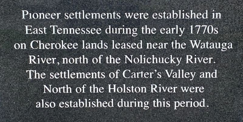 Pioneer Settlements in East Tennessee Marker image. Click for full size.