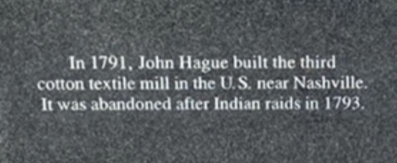 John Hague and the third cotton textile mill in the U.S. Marker image. Click for full size.