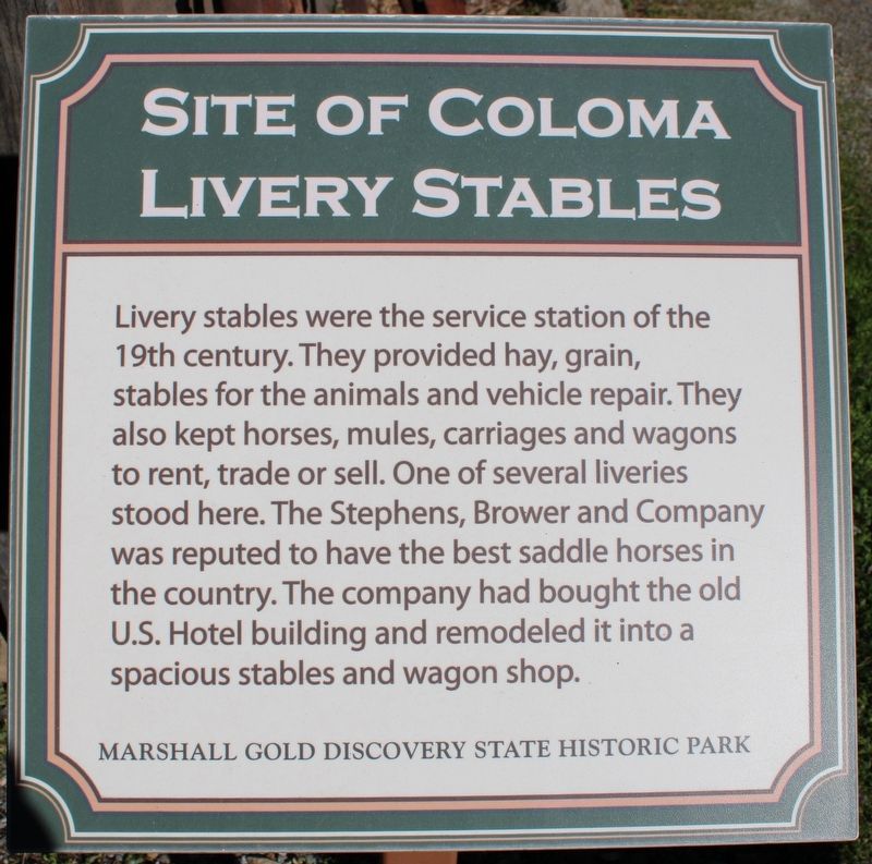 Site of Coloma Livery Stables Marker image. Click for full size.