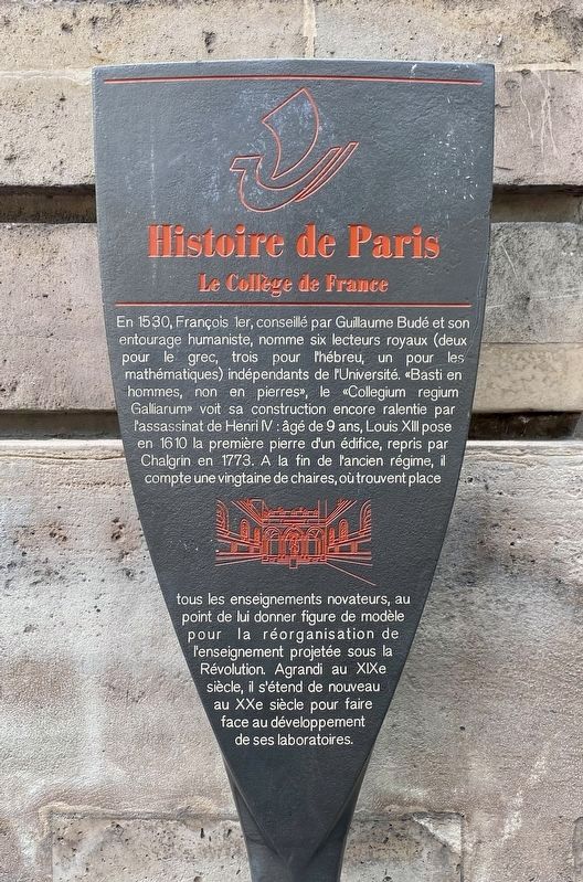 Le Collège de France Marker. Click for full size. Le Collège de France Marker image. Click for full size.