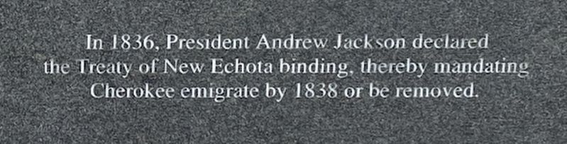Andrew Jackson and the Treaty of New Echota Marker image. Click for full size.