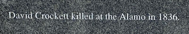 Death of David Crockett Marker image. Click for full size.