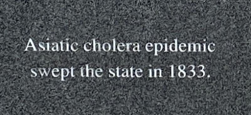 Asiatic cholera epidemic of 1833 Marker. Click for full size. Asiatic cholera epidemic of 1833 Marker image. Click for full size.
