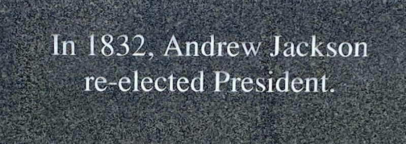 Andrew Jackson Re-election Marker image. Click for full size.