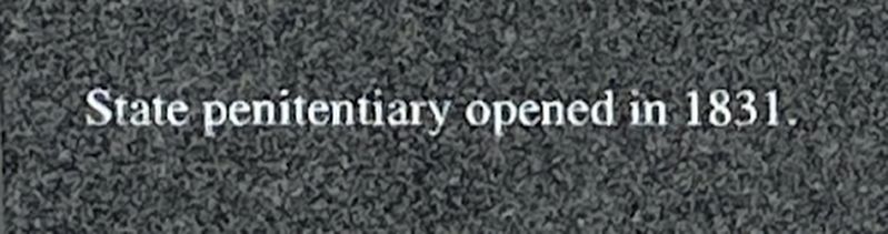 State penitentiary opens Marker. Click for full size. State penitentiary opens Marker image. Click for full size.