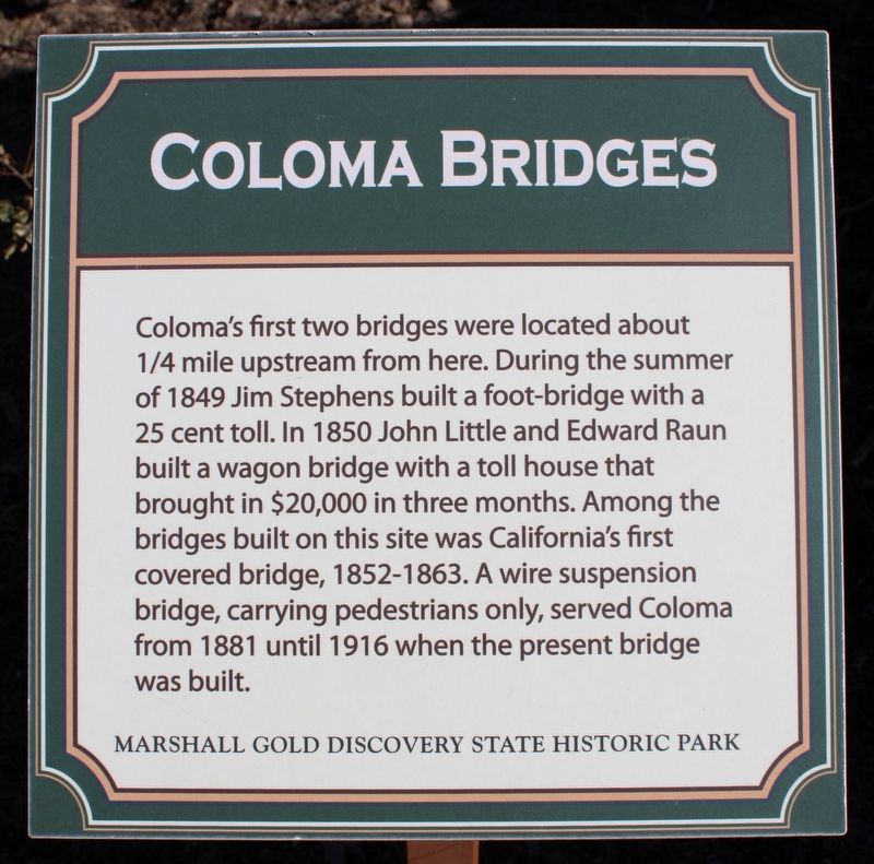 Coloma Bridges Marker image. Click for full size.
