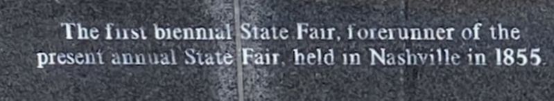 The first biennial State Fair in Nashville Marker. Click for full size. The first biennial State Fair in Nashville Marker image. Click for full size.
