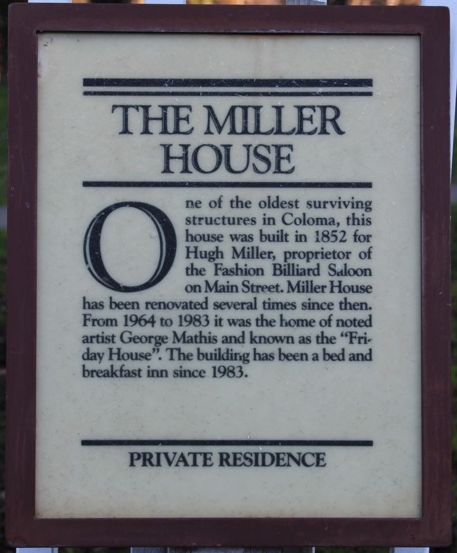 The Miller House Marker. Click for full size. The Miller House Marker image. Click for full size.