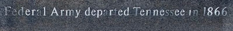 Federal Army departed Tennessee Marker image. Click for full size.