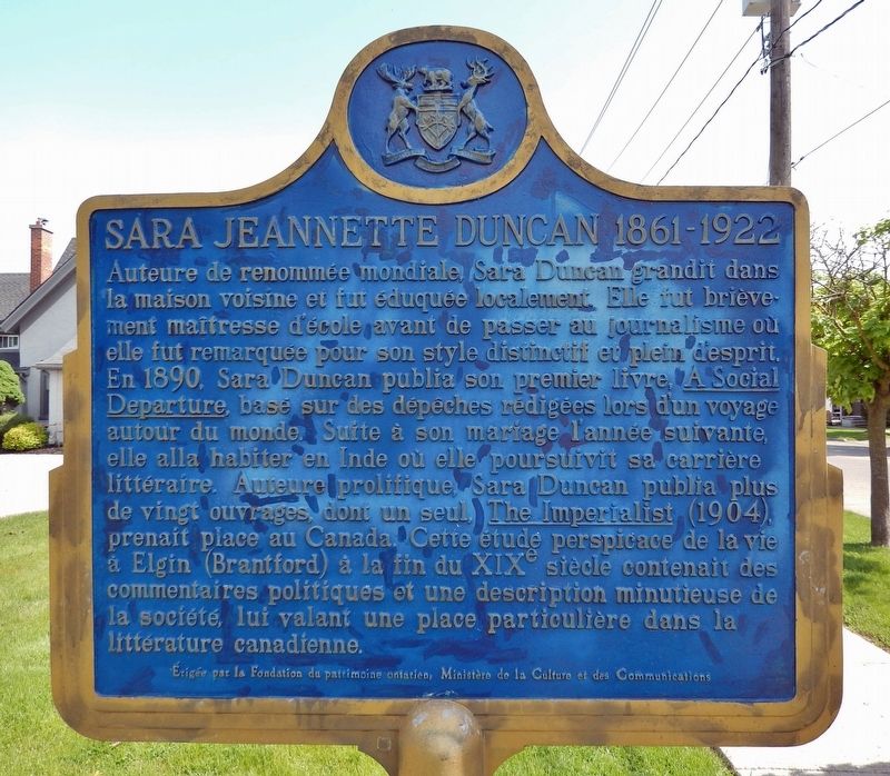 Sara Jeannette Duncan 1861-1922 Marker<br>(<i>south side</i>). Click for full size. Sara Jeannette Duncan 1861-1922 Marker<br>(<i>south side</i>) image. Click for full size.