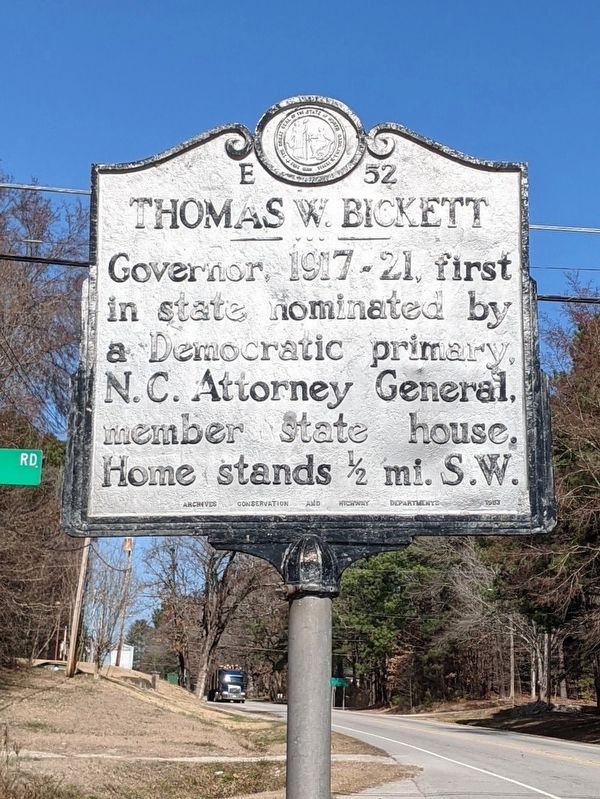 Thomas W. Bickett Marker. Click for full size. Thomas W. Bickett Marker image. Click for full size.