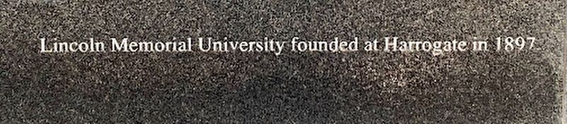 Lincoln Memorial University Marker image. Click for full size.