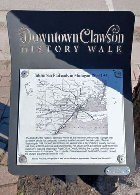 Interurban Railroads in Michigan Marker. Click for full size. Interurban Railroads in Michigan Marker image. Click for full size.