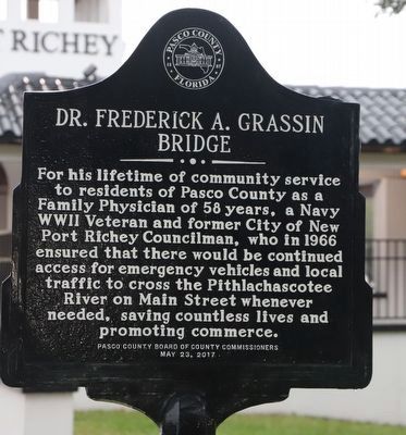 Dr. Frederick A. Grassin Bridge Marker image. Click for full size.
