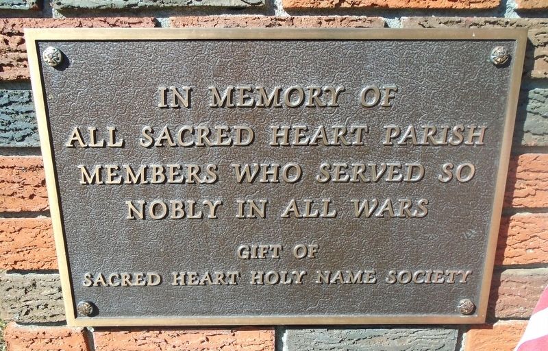 Sacred Heart Parish Veterans Memorial. Click for full size. Sacred Heart Parish Veterans Memorial image. Click for full size.