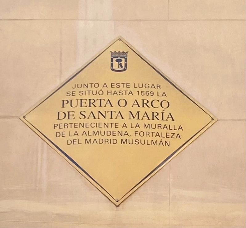 Puerto o Arco de Santa Maria Marker. Click for full size. Puerto o Arco de Santa Maria Marker image. Click for full size.