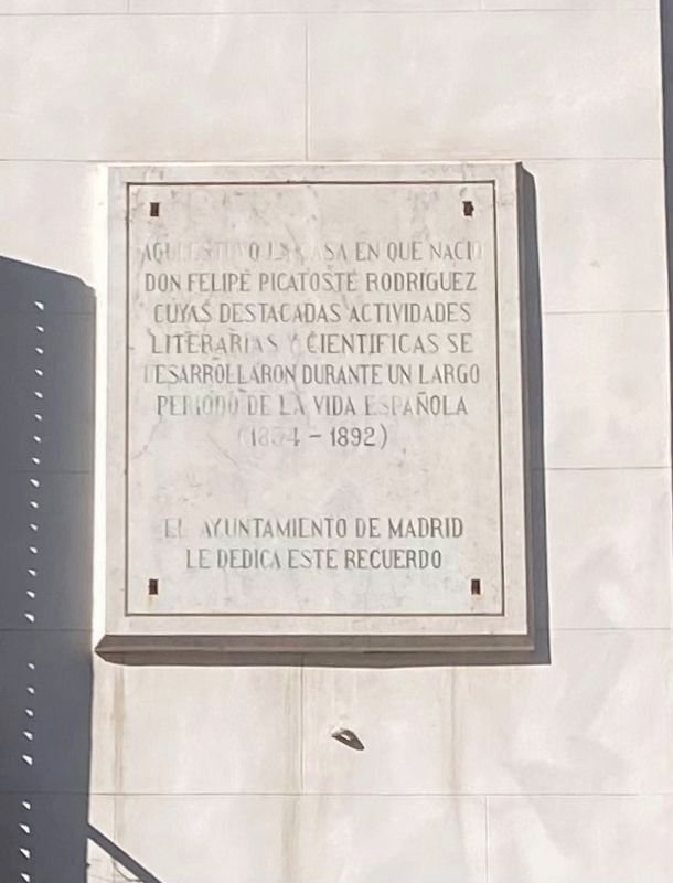 Don Felipé Picatoste Rodriguez Marker. Click for full size. Don Felipé Picatoste Rodriguez Marker image. Click for full size.