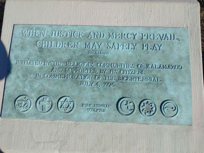 When Justice and Mercy Prevail, Children May Safely Play Marker. Click for full size. When Justice and Mercy Prevail, Children May Safely Play Marker image. Click for full size.