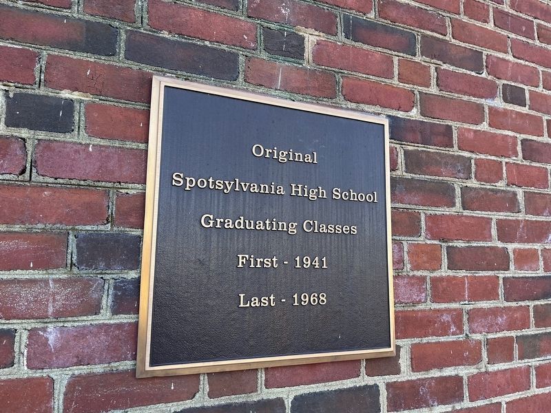 Original Spotsylvania High School Marker. Click for full size. Original Spotsylvania High School Marker image. Click for full size.