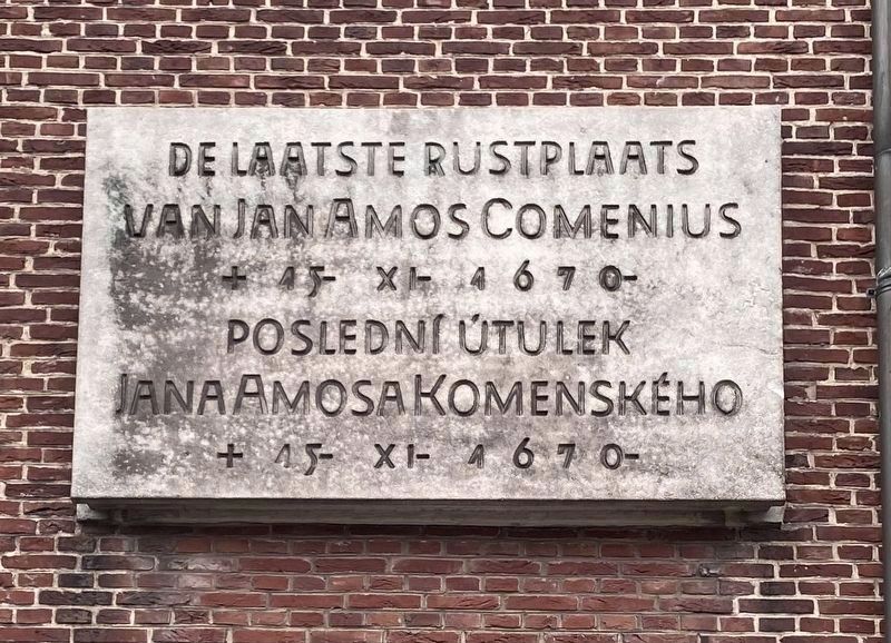 Comenius Last Place of Rest plaque. Click for full size. Comenius Last Place of Rest plaque image. Click for full size.
