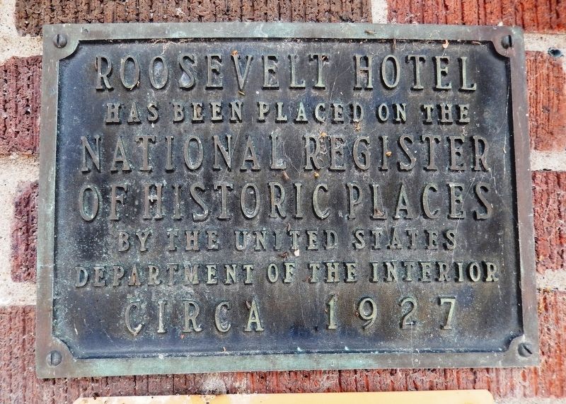Roosevelt Hotel Marker image. Click for full size.