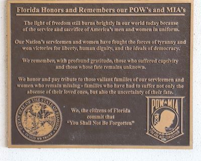 Florida Honors and Remembers our POW's and MIA's Marker. Click for full size. Florida Honors and Remembers our POW's and MIA's Marker image. Click for full size.