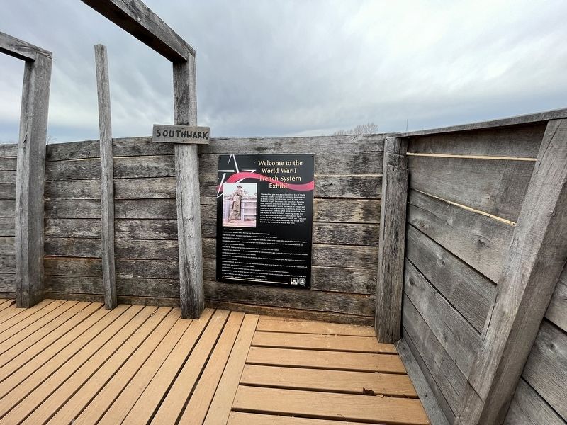 Welcome to the World War I Trench System Exhibit Marker. Click for full size. Welcome to the World War I Trench System Exhibit Marker image. Click for full size.