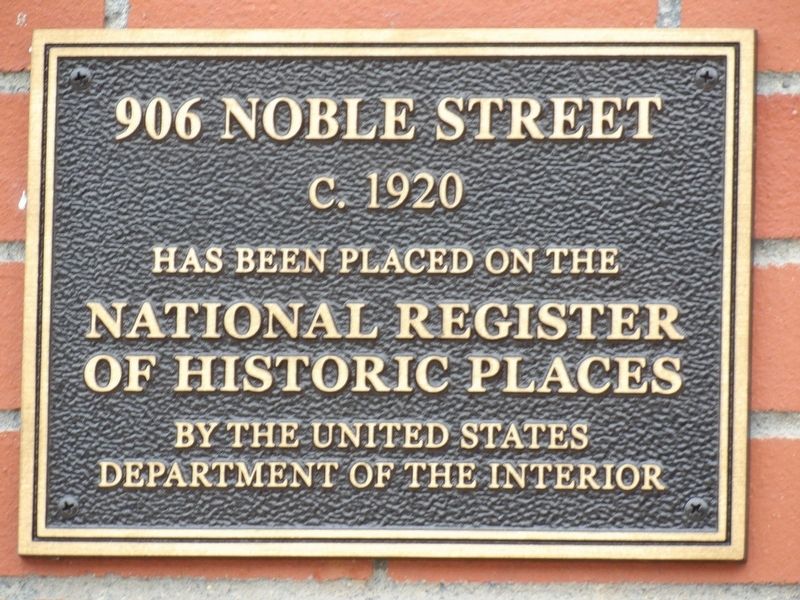 906 Noble Street Marker image. Click for full size.
