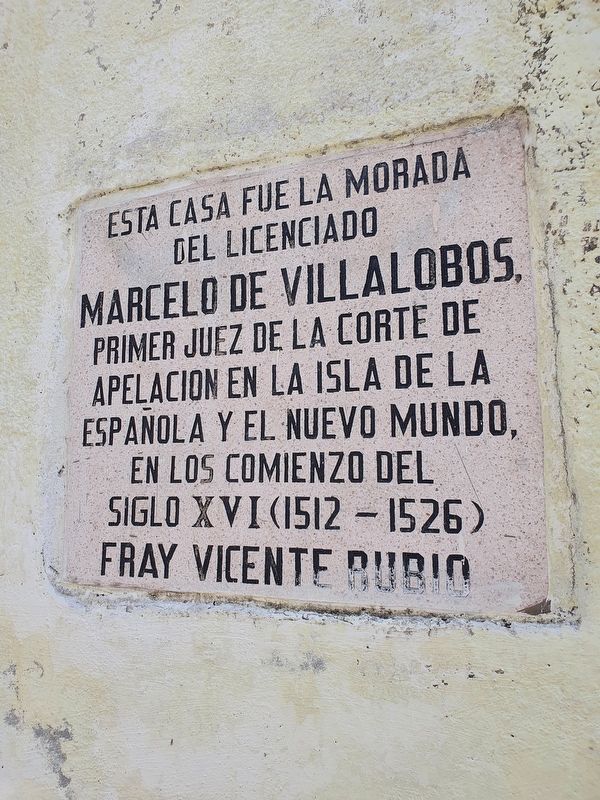 House of Marcelo de Villalobos Marker image. Click for full size.