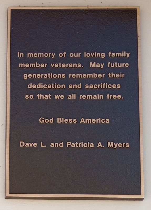 In memory of our loving family member veterans Marker. Click for full size. In memory of our loving family member veterans Marker image. Click for full size.