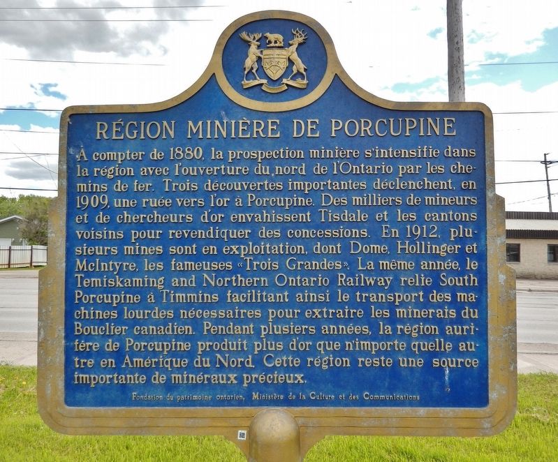 Région minière de Porcupine Marker (<i>north side • Français</i>). Click for full size. Région minière de Porcupine Marker (<i>north side • Français</i>) image. Click for full size.
