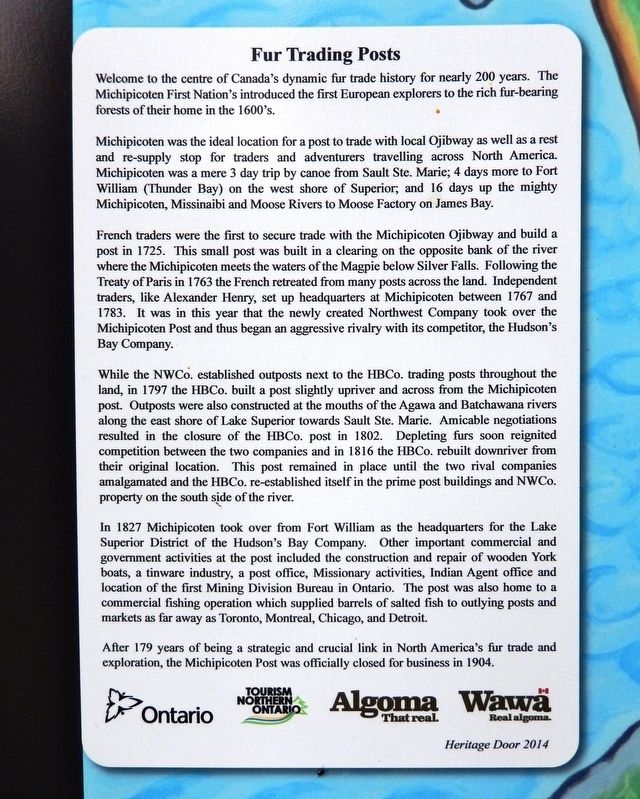 The Fur Trade at Michipicoten Marker. Click for full size. The Fur Trade at Michipicoten Marker image. Click for full size.