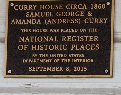 Curry House Circa 1860 Marker image. Click for full size.