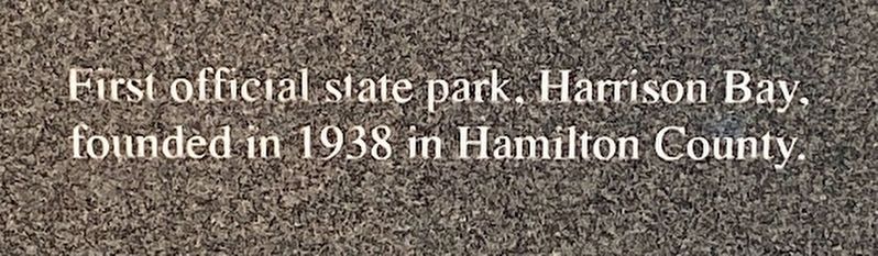 First official state park: Harrison Bay Marker. Click for full size. First official state park: Harrison Bay Marker image. Click for full size.