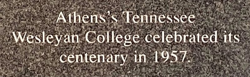 Tennessee Wesleyan College Marker. Click for full size. Tennessee Wesleyan College Marker image. Click for full size.