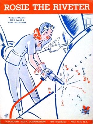 Rosie the Riveter Song. Click for full size. Rosie the Riveter Song image. Click for full size.