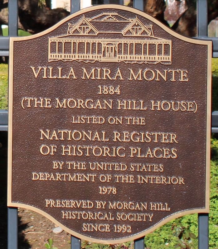 Villa Mira Monte Marker. Click for full size. Villa Mira Monte Marker image. Click for full size.