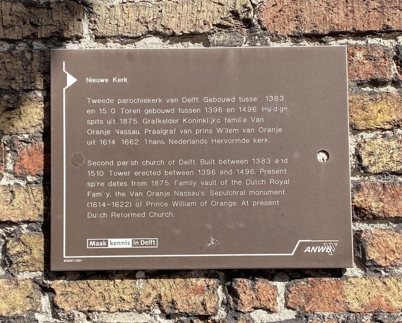 Nieuwe Kerk / New Church Marker. Click for full size. Nieuwe Kerk / New Church Marker image. Click for full size.