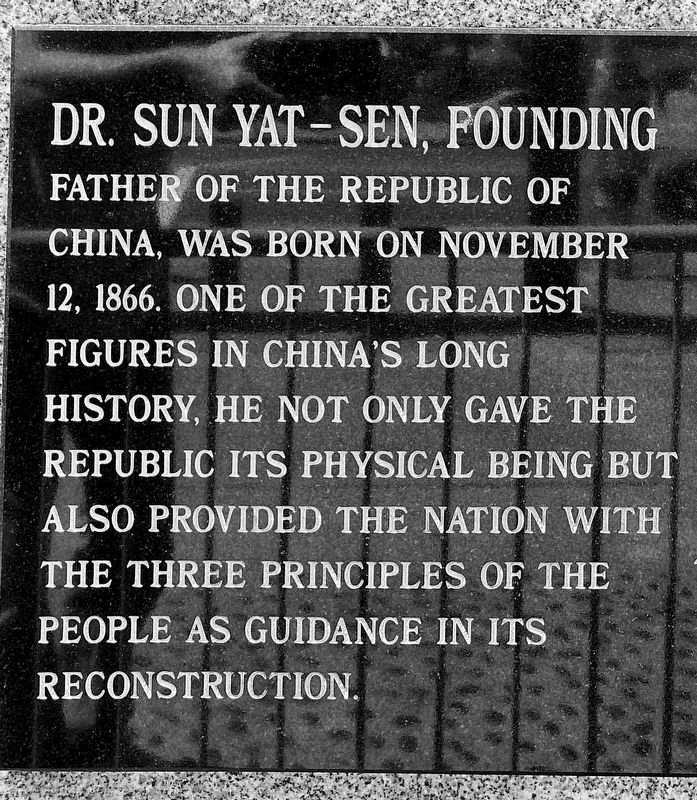 Dr. Sun Yat-Sen Marker. Click for full size. Dr. Sun Yat-Sen Marker image. Click for full size.