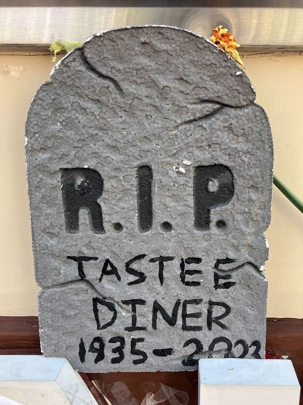R.I.P. Tastee Diner<br>1935-2023. Click for full size. R.I.P. Tastee Diner<br>1935-2023 image. Click for full size.