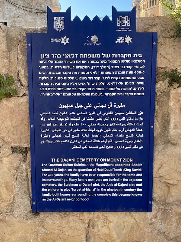The Dajani Cemetery on Mount Zion Marker image. Click for full size.
