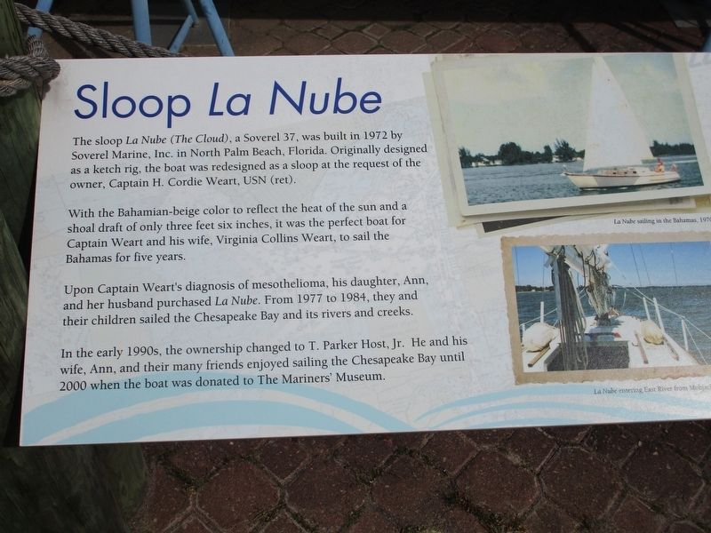 Sloop La Nube Marker. Click for full size. Sloop La Nube Marker image. Click for full size.