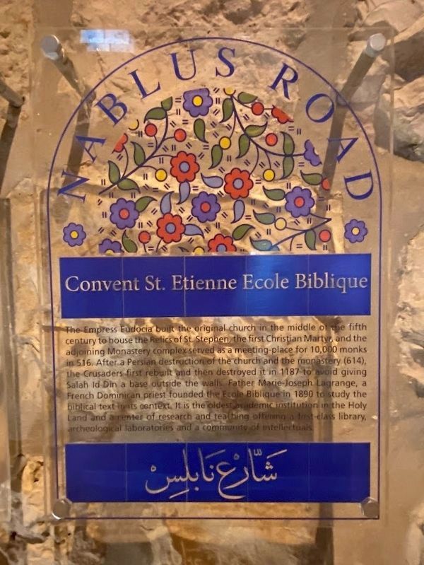 Convent St. Étienne École Biblique Marker. Click for full size. Convent St. Étienne École Biblique Marker image. Click for full size.