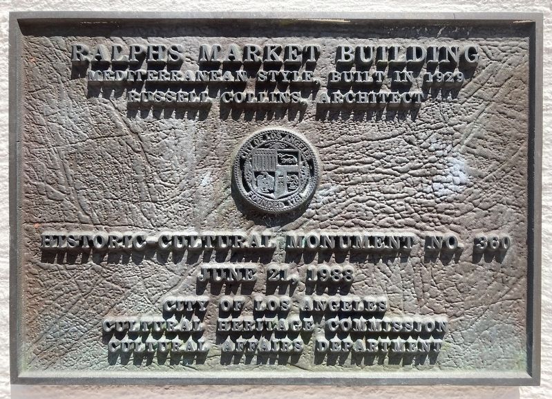 Ralph’s Market Building Marker. Click for full size. Ralph’s Market Building Marker image. Click for full size.